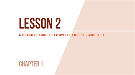 Lesson 2 - Kung Fu: the first steps - 6DRAGONSKUNGFU.COM