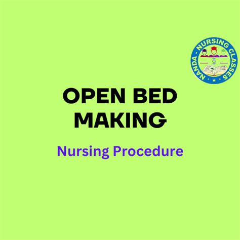 Bed Making Procedure A Step By Step Guide Nanda Nursing Classes