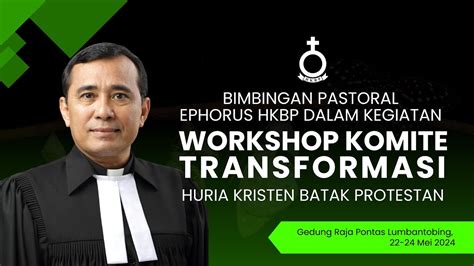 Bimbingan Pastoral Ephorus Pdt Dr Robinson Butarbutar Workshop