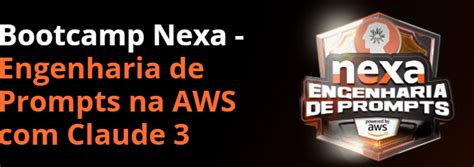 Bootcamp Engenharia De Prompts Gratuito Dio Nexa By Guia De Ti Sep 2024 Medium