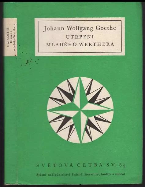 Utrpen Mlad Ho Werthera Johann Wolfgang Von Goethe St Tn