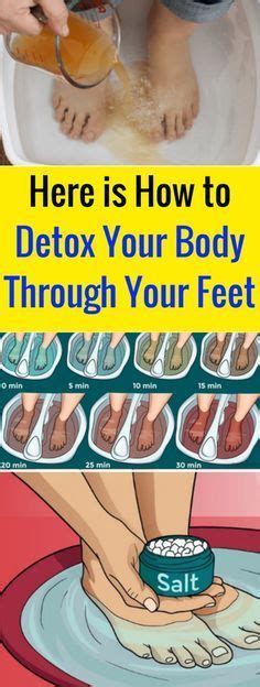 Here Is How To Detox Your Body Through Your Feet Health Hacks