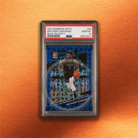 2021 PANINI DONRUSS OPTIC 83 ANTHONY EDWARDS BLUE VELOCITY PSA 10 EBay