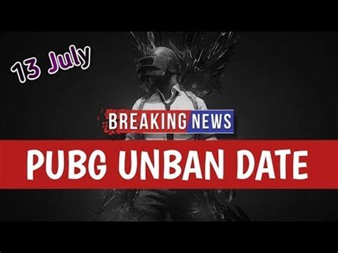 Breking News July Unban Pubg In Pakistan Pubg Banned In Pakistan