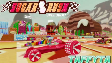 Win The Race With Taffyta Roblox Sugar Rush Speedway Youtube