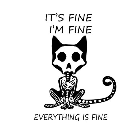 Its Fine Cat Svg Its Fine Cat Png Instant Download Funny Cat Svg