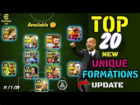 Top 20 New Formation Update In Efootball 24 Mobile New Unique