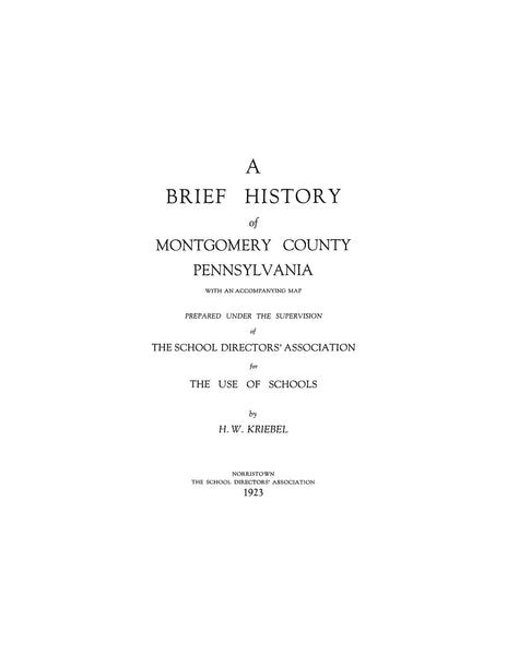 MONTGOMERY, PA: A Brief History of Montgomery County, Pennsylvania wit ...