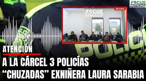 ATENCIÓN JUEZ Envia CÁRCEL 3 POLICÍAS por CHUZADAS a MARELBYS MEZA