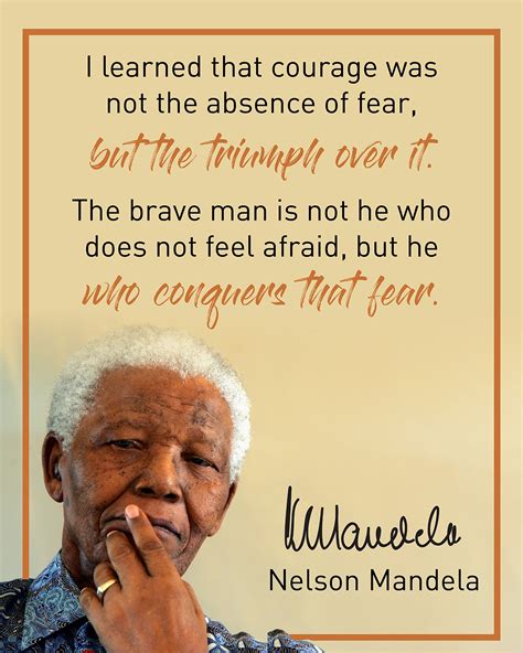 How Does Nelson Mandela Define The Meaning Of Courage I Off