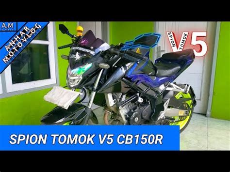 Cara Pasang Spion Tomok Di New CB150R Motovlog Serang YouTube