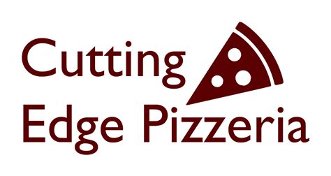 Cutting Edge Pizzeria Love At First Slice