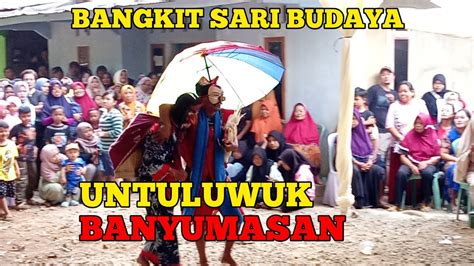 Bangkit Sari Budaya Untuluwuk Ebeg Purbalingga Youtube