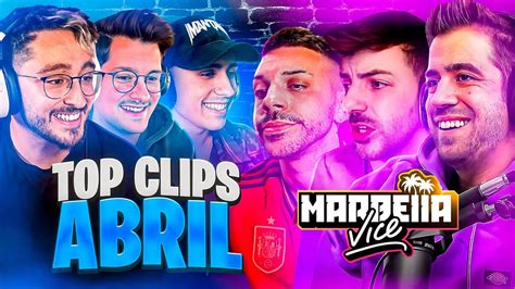 Top Clips Abril Marbella Vice Auron Nexxuz Spursito Djmariio