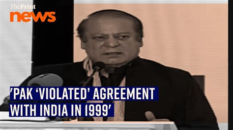 Pak Violated Agreement With India Signed By Him And Vajpayee In