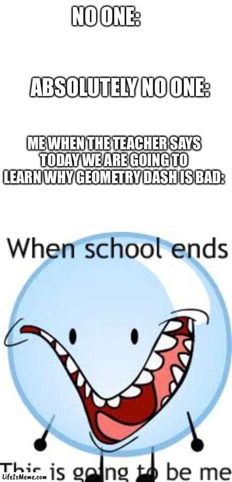 Geometry Dash is good - LifeIsMeme