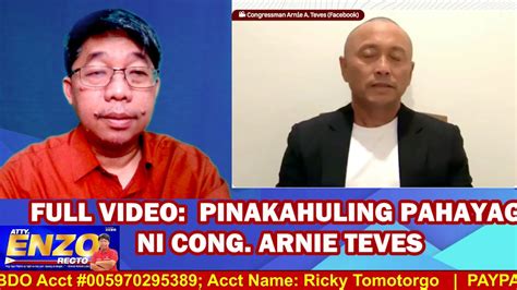 Full Video Pinakahuling Pahayag Ni Cong Arnie Teves Youtube