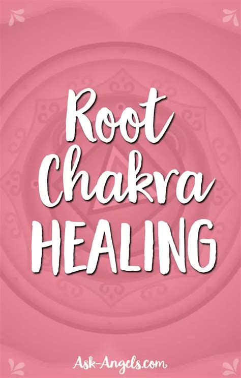 23 Ways To Heal Your Root Chakra Artofit