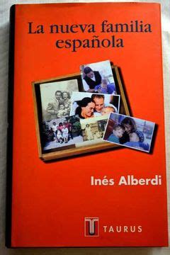 Libro La Nueva Familia Espa Ola In S Alberdi Isbn Comprar