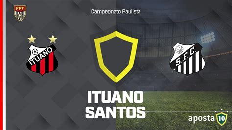 Palpite Ituano X Santos Campeonato Paulista 05 03 2023 YouTube