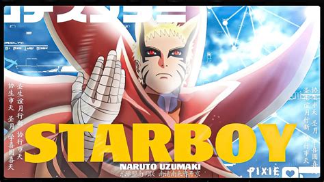 Naruto Baryon Mode STARBOY EDIT AMV YouTube