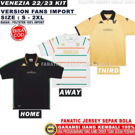 Jual JERSEY SEPAK BOLA VENEZIA 2022 2023 HOME AWAY THIRD IMPORT VERSION