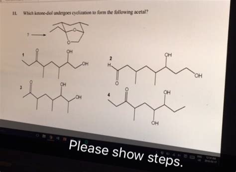 Solved Which Ketone Diol Undergoes Cyelization To Form The Chegg