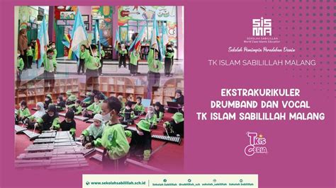 Serunya Ekstrakurikuler Drumband Dan Vokal TK Islam Sabilillah Malang