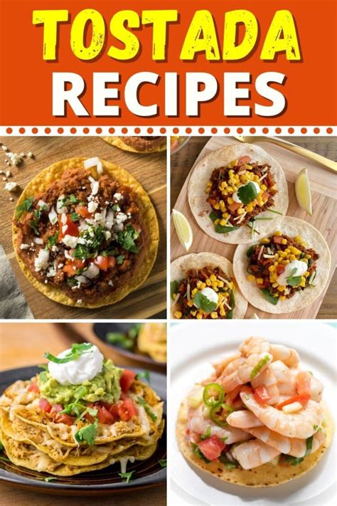 13 Best Tostada Recipes For Mexican Food Lovers Insanely Good