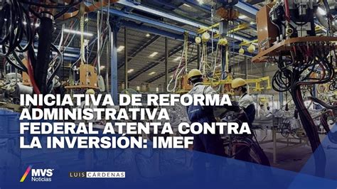 Reforma Administrativa Y Su Impacto En La Relación Estado Empresa Youtube