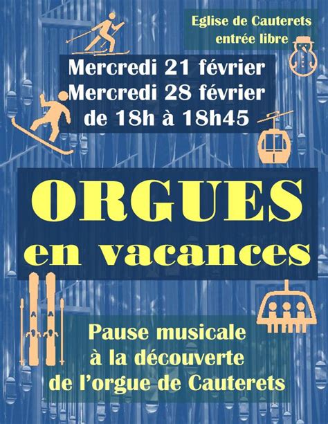 Orgues En Vacances 2024 Paroisse De Cauterets