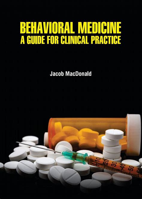 Buy BEHAVIORAL MEDICINE A GUIDE FOR CLINICAL PRACTICE HB 2022 Book