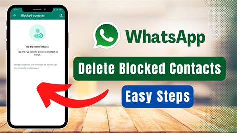 How To Delete Blocked Contacts On Whatsapp Youtube