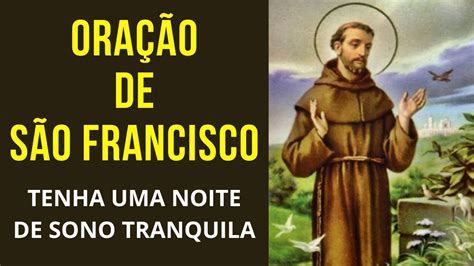 Ora O De S O Francisco Para Ouvir Enquanto Dorme Youtube