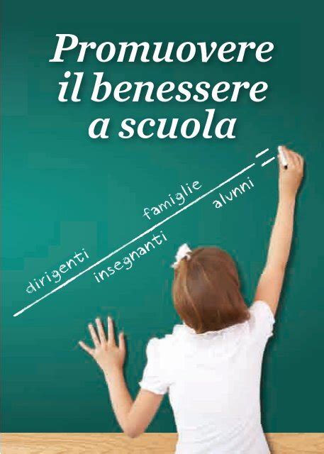 Promuovere Il Benessere A Scuola