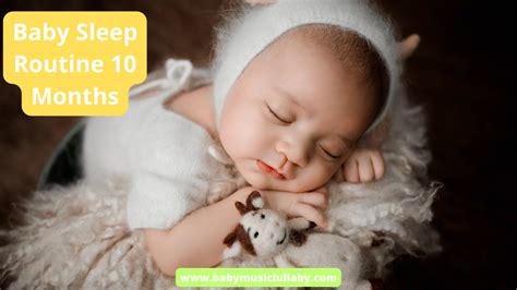 Baby Sleep Routine for a 10-Month-Old: Establishing Healthy Sleep Habits - BABY MUSIC LULLABY