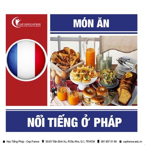 Các Món Ăn Nổi Tiếng Ở Pháp HocTiengPhap Top