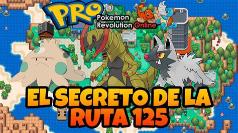 Pokemon Revolution Online El Secreto De La Ruta Youtube