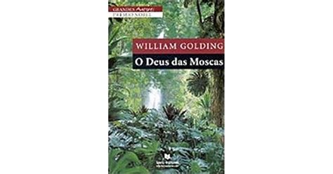 O Deus Das Moscas By William Golding