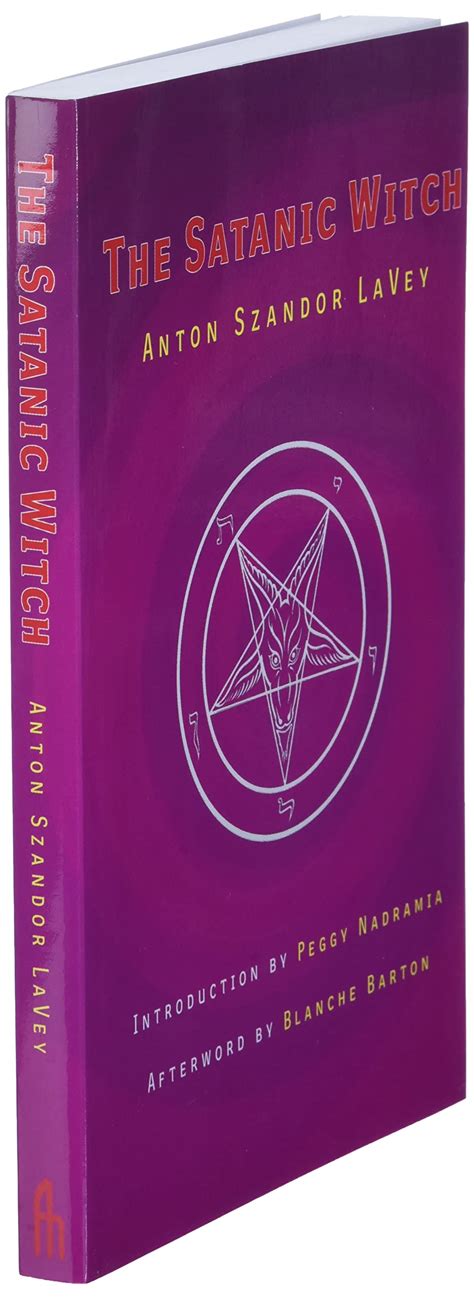 The Satanic Witch 2ed By Anton Lavey Occult Occultism Goetia Grimoire Witch Witchcraft Spells