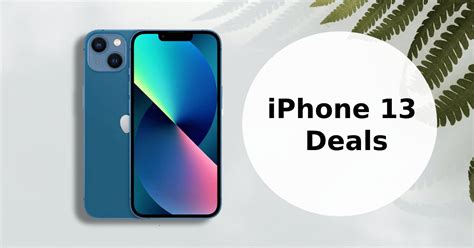 A Feature Image About The Best Iphone 13 Deals 2023