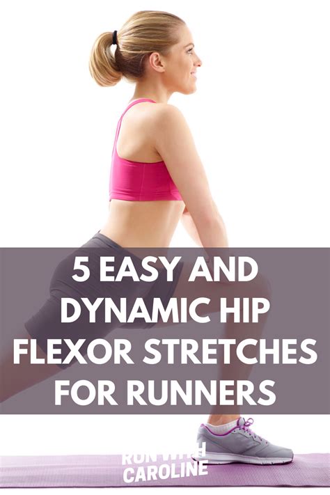 5 Dynamic Hip Flexor Stretches For Runners How To Do Them Run With