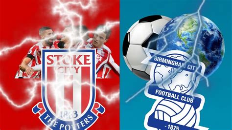 Stoke Vs Birmingham City Highlights Youtube