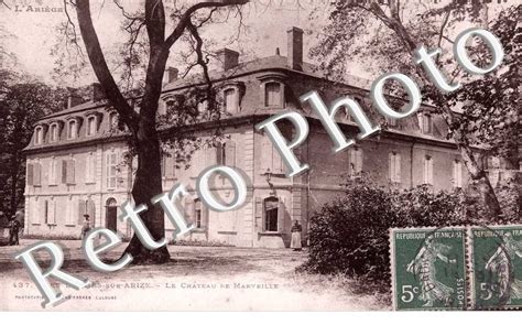 Agrandissement Carte Postale Ancienne Le Chateau De Marveille Bordes