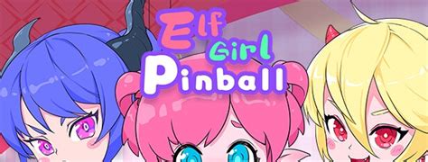 Elf Girl Pinball Trainer 1 0 Latest Version