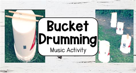 Easy Bucket Drumming For Kids Hands On Teaching Ideas