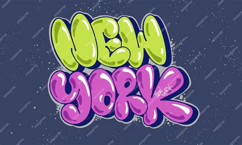 Premium Vector New York Graffiti Bubble Style Hand Drawn Lettering