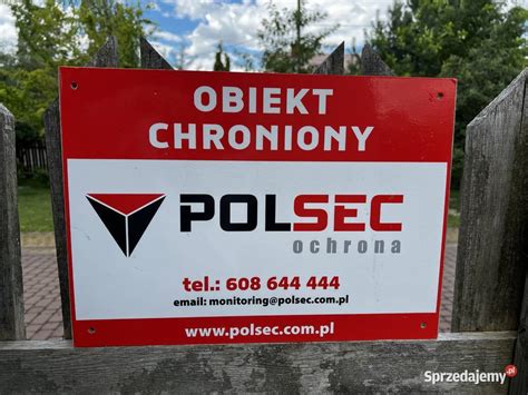 Tablica Obiekt Chroniony Monitorowany Grodzisk Mazowiecki Sprzedajemy Pl