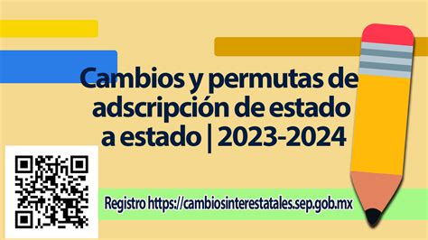 Cambios y permutas de adscripción de estado a estado 2023 2024