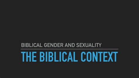 Class Biblical Gender And Sexuality Logos Sermons